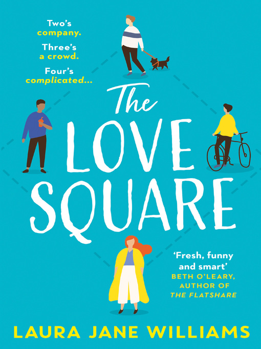 Title details for The Love Square by Laura Jane Williams - Available